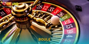 Boule độc đáo cùng trải nghiệm cá cược thú vị tại OKVND
