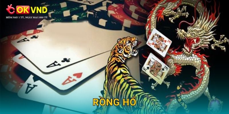 Rồng hổ kịch tính cùng trải nghiệm cá cược nhanh tại OKVND
