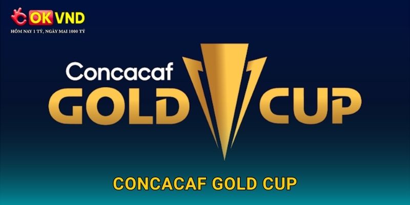 CONCACAF Gold Cup hấp dẫn cùng cá cược tại OKVND 16 CONCACAF Gold Cup hấp dẫn cùng cá cược tại OKVND